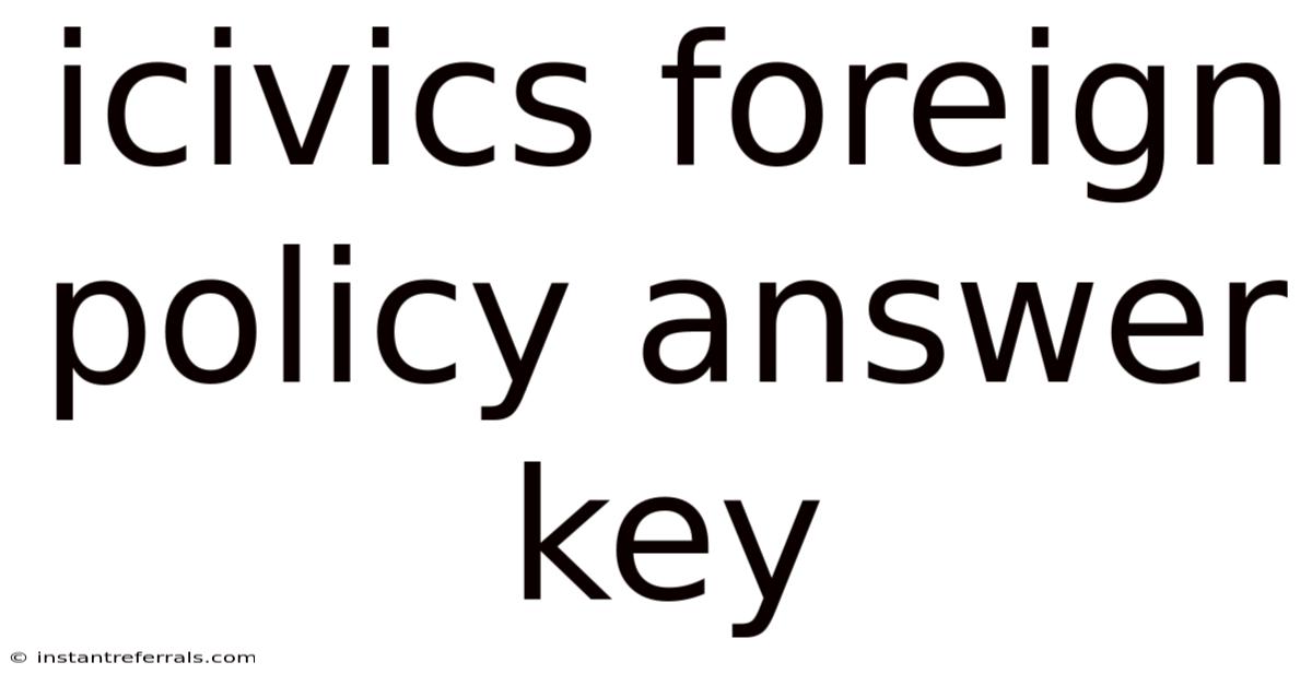 Icivics Foreign Policy Answer Key