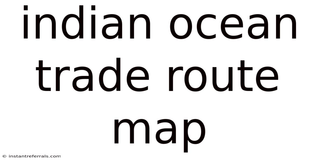 Indian Ocean Trade Route Map