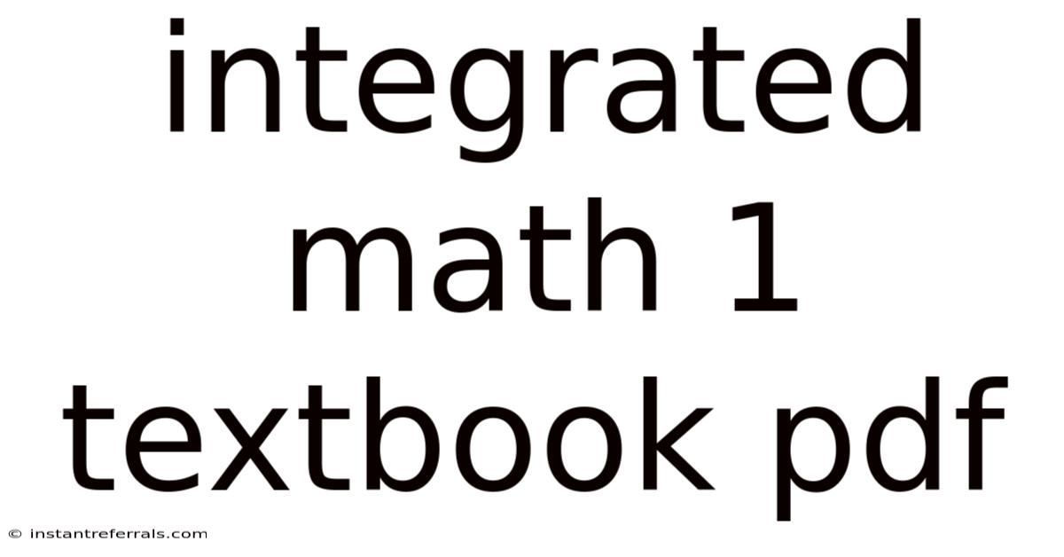 Integrated Math 1 Textbook Pdf