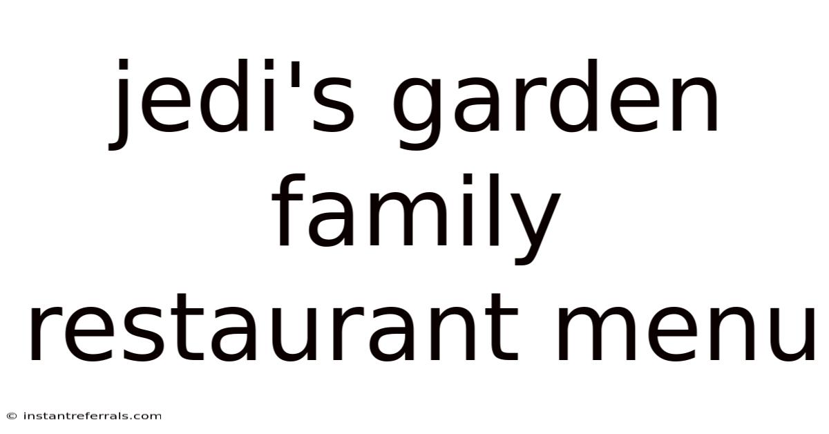 Jedi's Garden Family Restaurant Menu