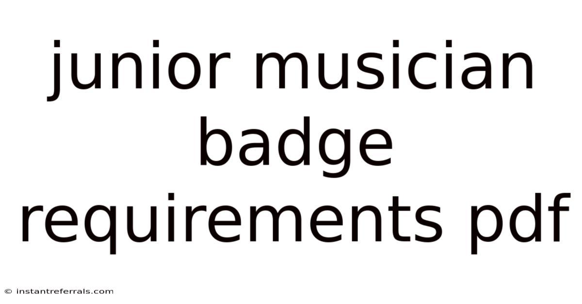 Junior Musician Badge Requirements Pdf