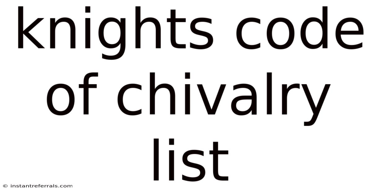 Knights Code Of Chivalry List