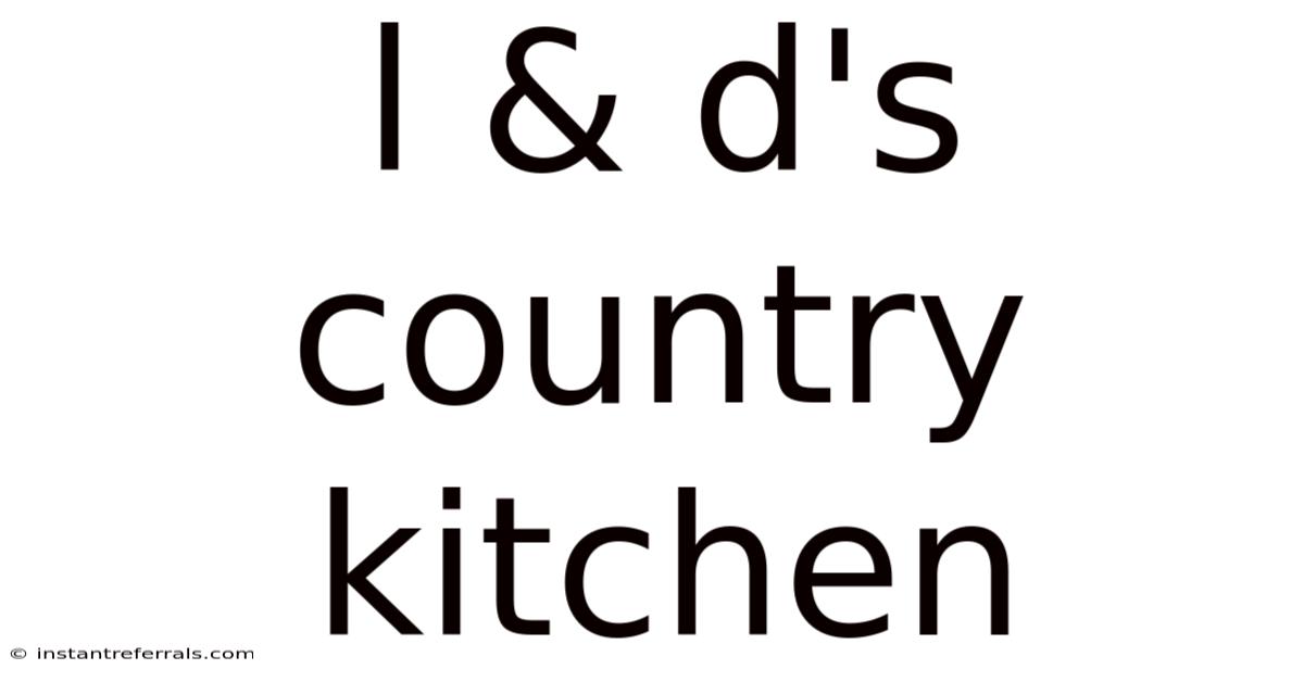 L & D's Country Kitchen