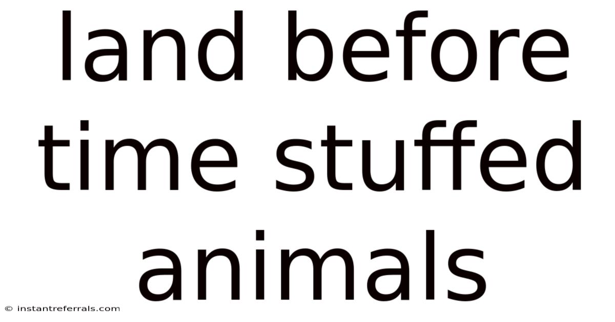 Land Before Time Stuffed Animals