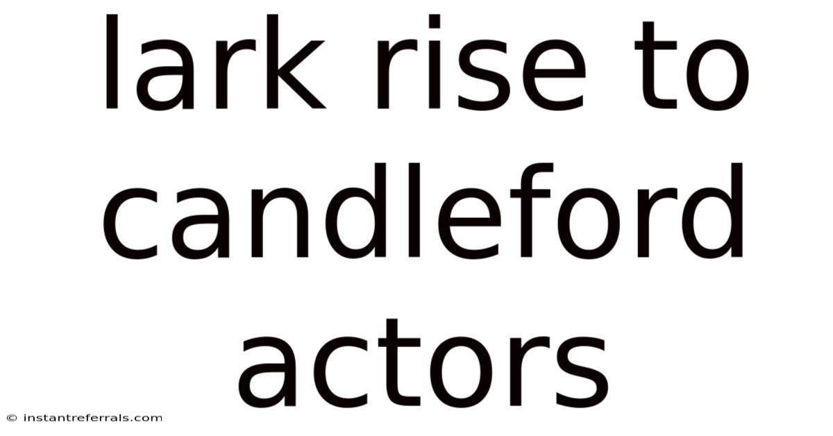Lark Rise To Candleford Actors