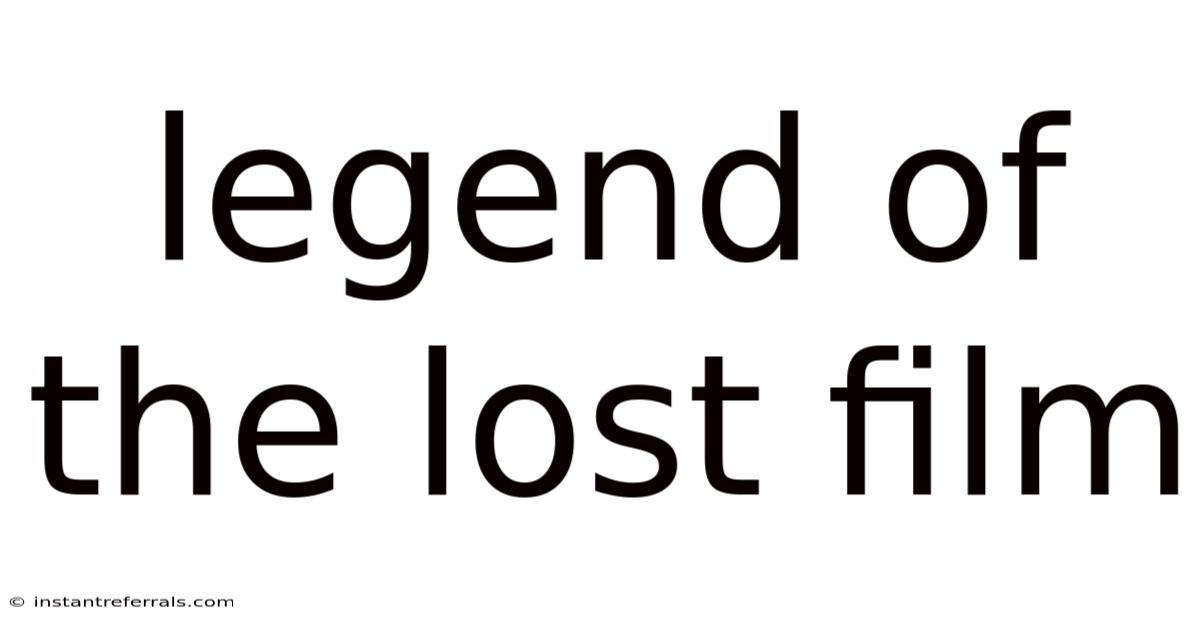 Legend Of The Lost Film
