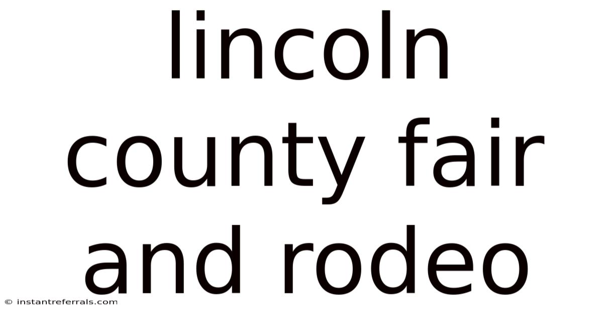 Lincoln County Fair And Rodeo