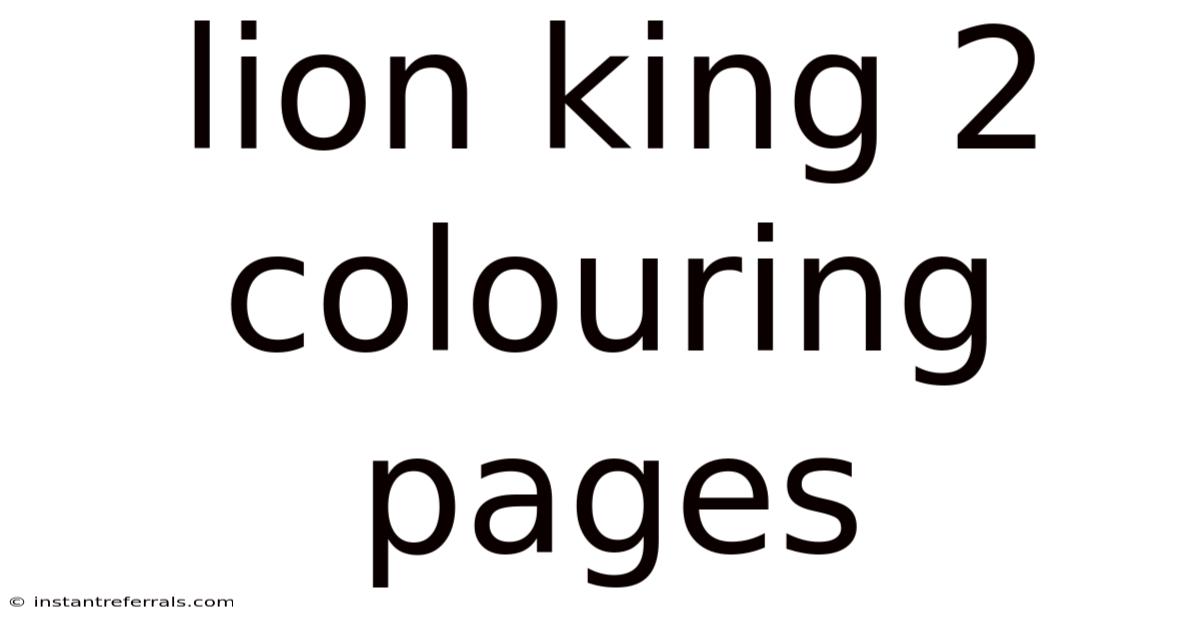Lion King 2 Colouring Pages