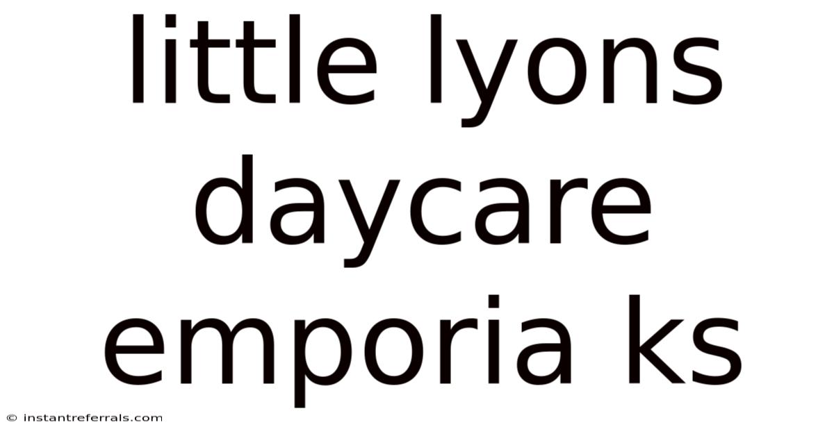Little Lyons Daycare Emporia Ks
