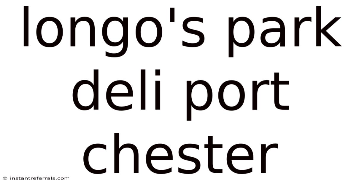 Longo's Park Deli Port Chester