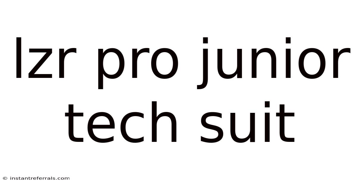 Lzr Pro Junior Tech Suit
