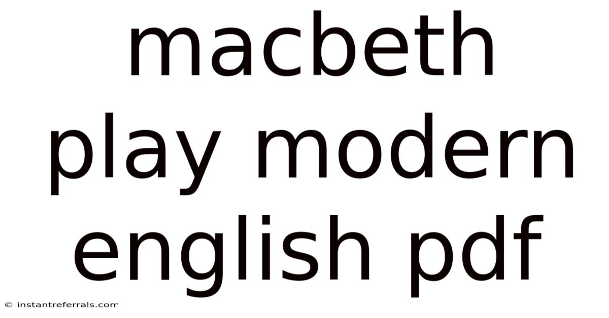 Macbeth Play Modern English Pdf
