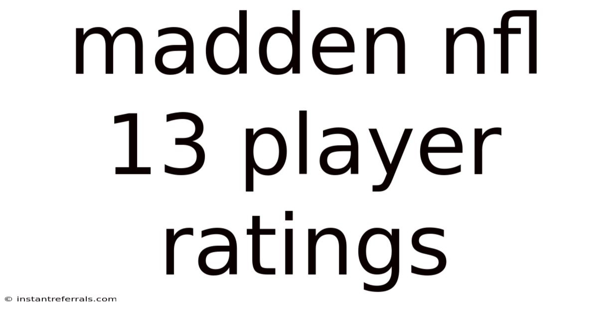 Madden Nfl 13 Player Ratings