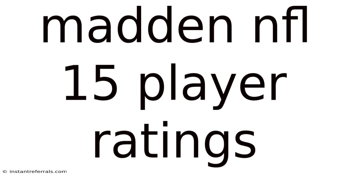 Madden Nfl 15 Player Ratings