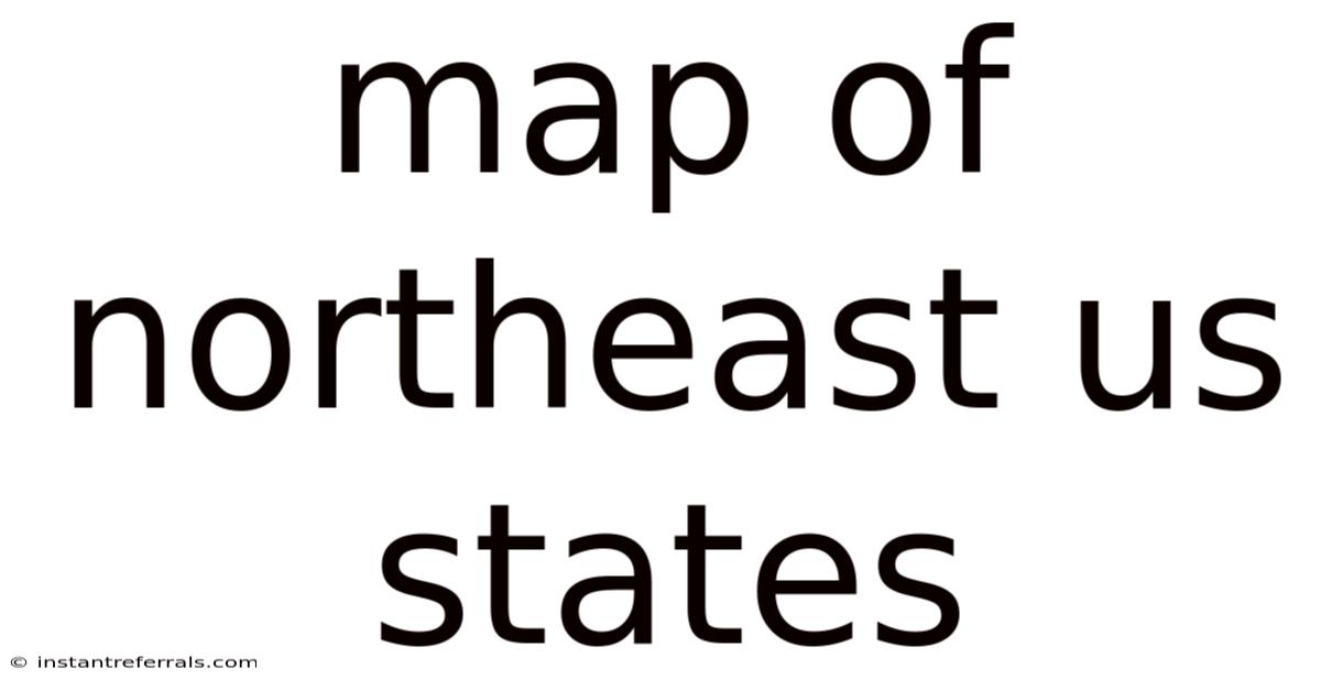 Map Of Northeast Us States
