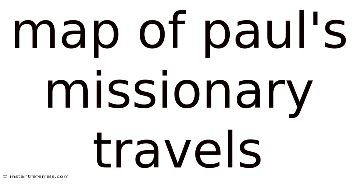 Map Of Paul's Missionary Travels