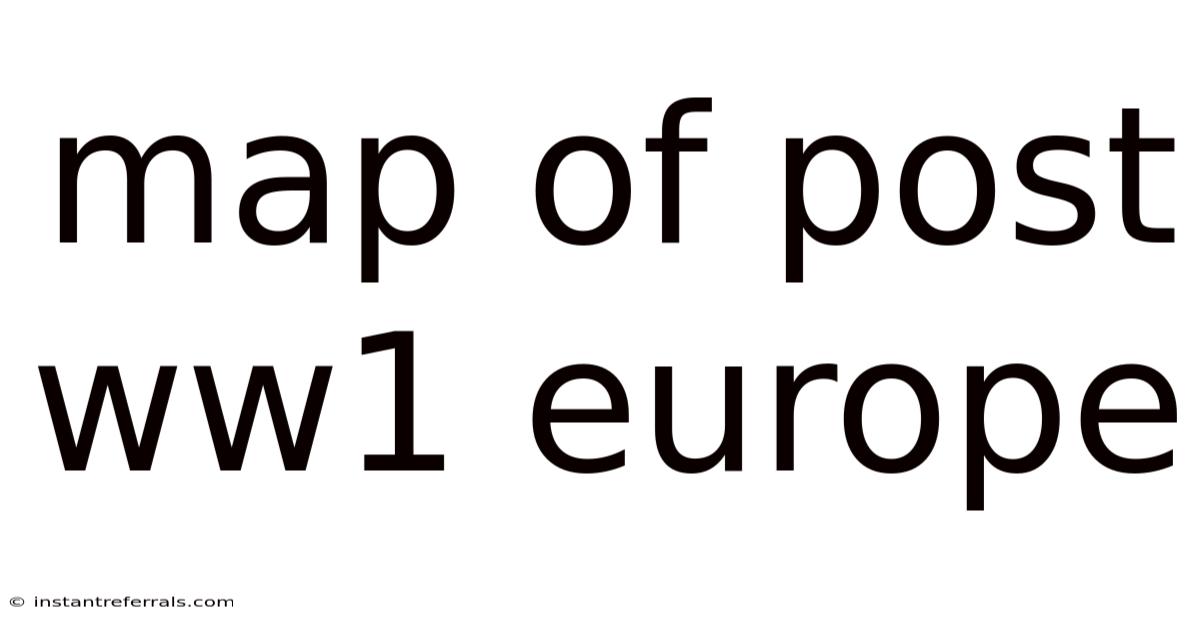 Map Of Post Ww1 Europe