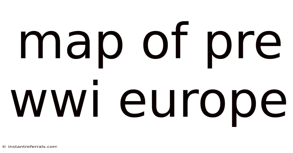 Map Of Pre Wwi Europe