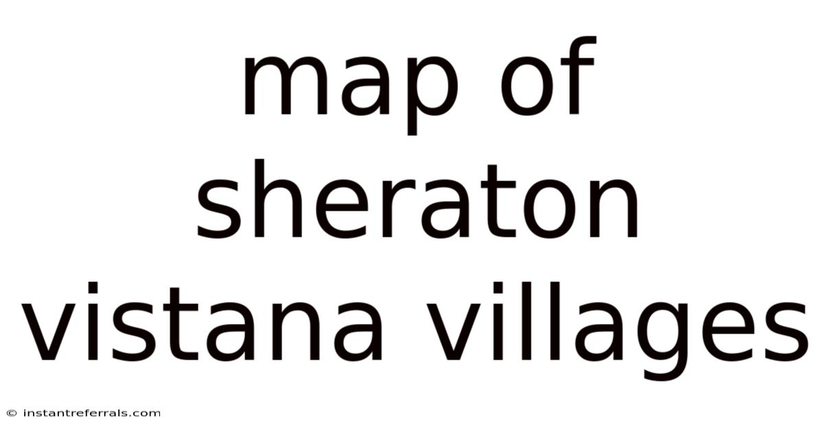 Map Of Sheraton Vistana Villages