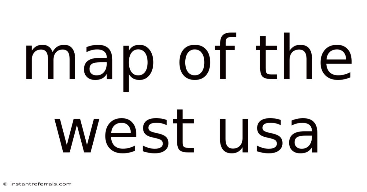 Map Of The West Usa