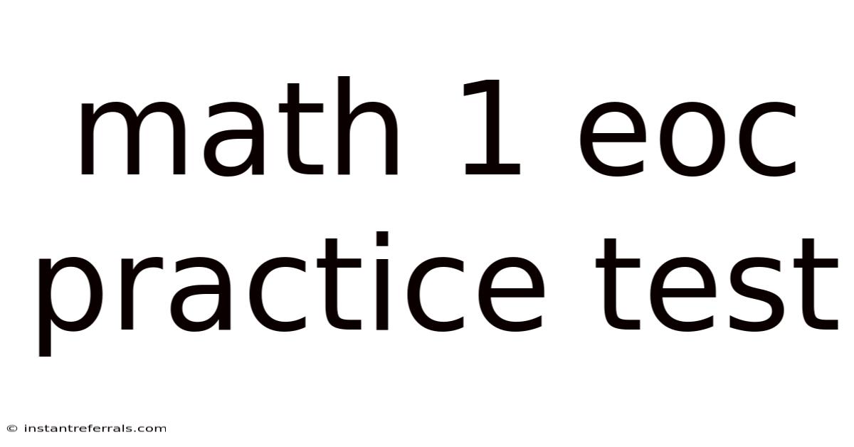 Math 1 Eoc Practice Test