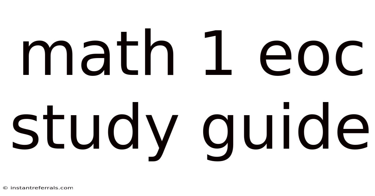 Math 1 Eoc Study Guide