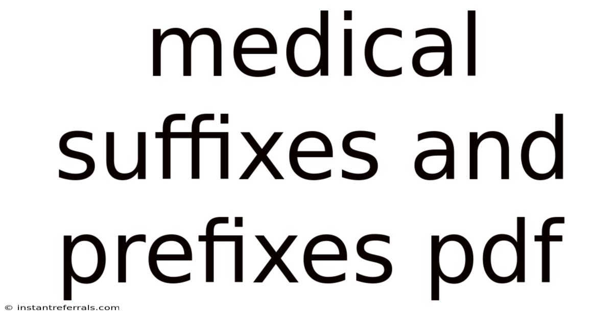 Medical Suffixes And Prefixes Pdf