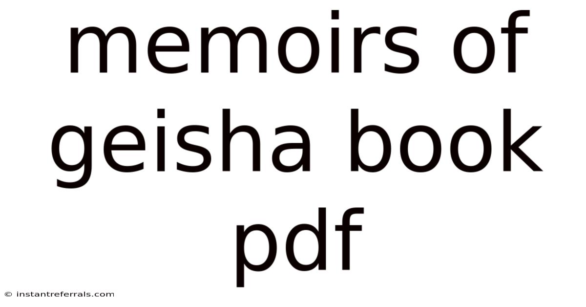 Memoirs Of Geisha Book Pdf