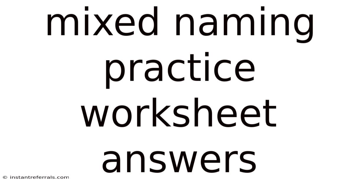 Mixed Naming Practice Worksheet Answers