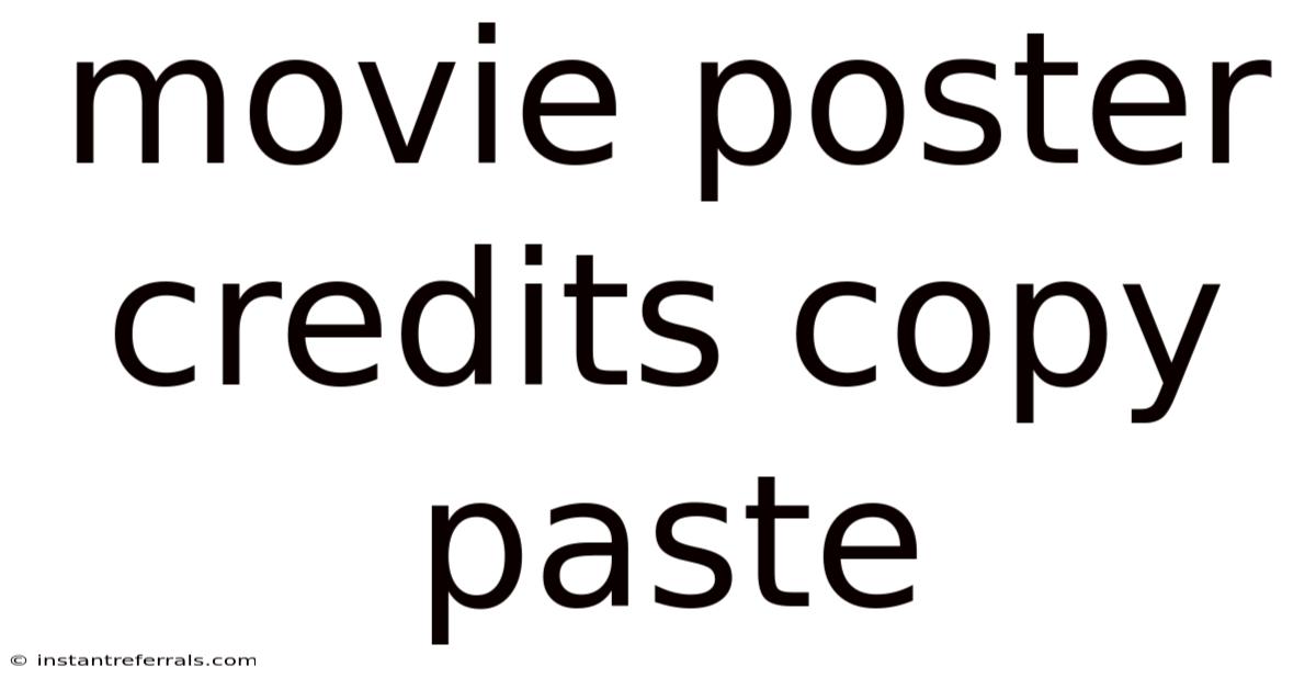 Movie Poster Credits Copy Paste