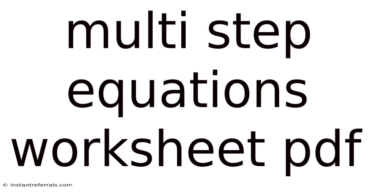 Multi Step Equations Worksheet Pdf