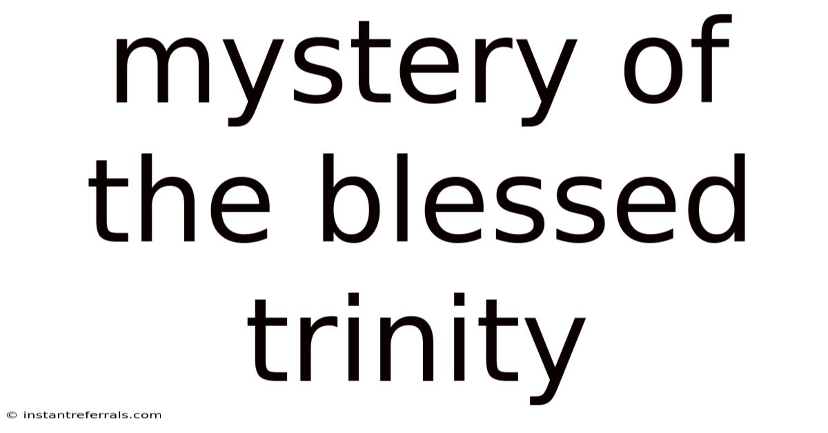 Mystery Of The Blessed Trinity