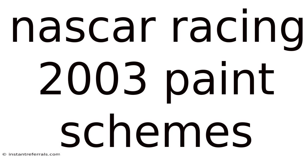 Nascar Racing 2003 Paint Schemes