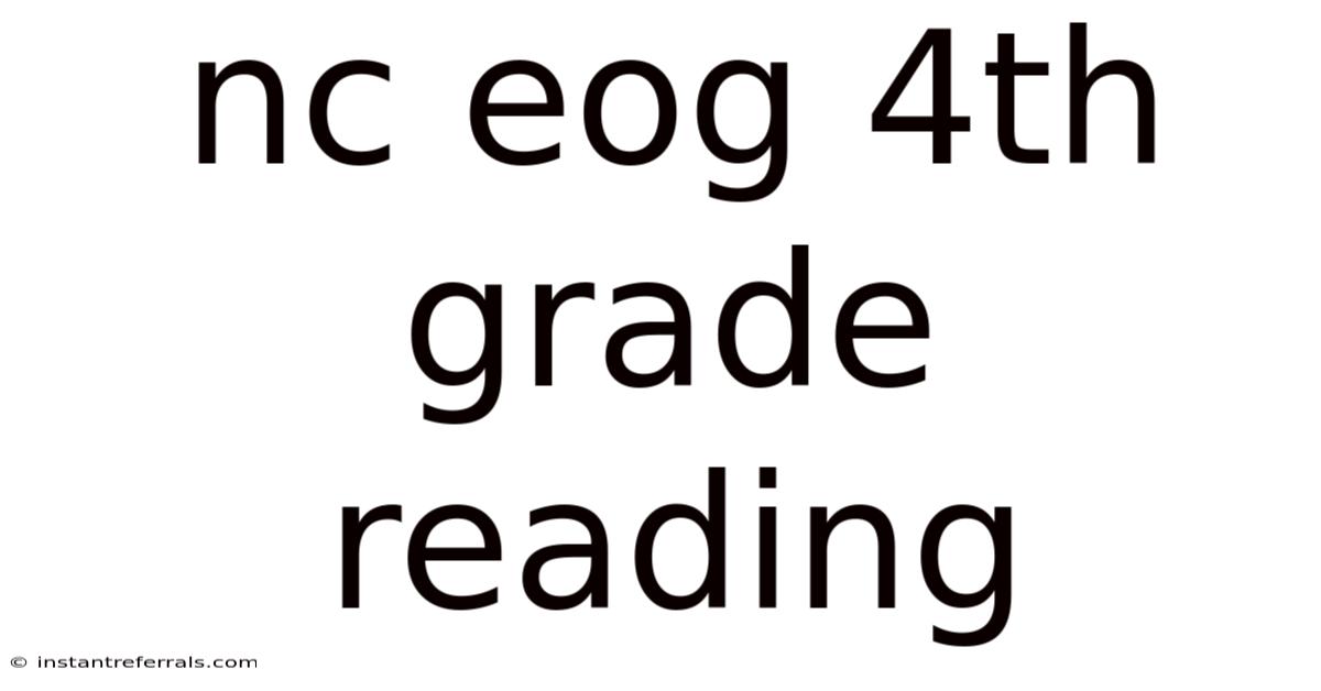 Nc Eog 4th Grade Reading