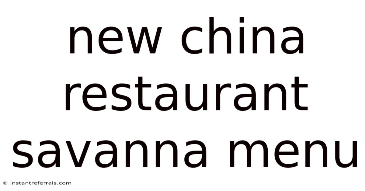 New China Restaurant Savanna Menu