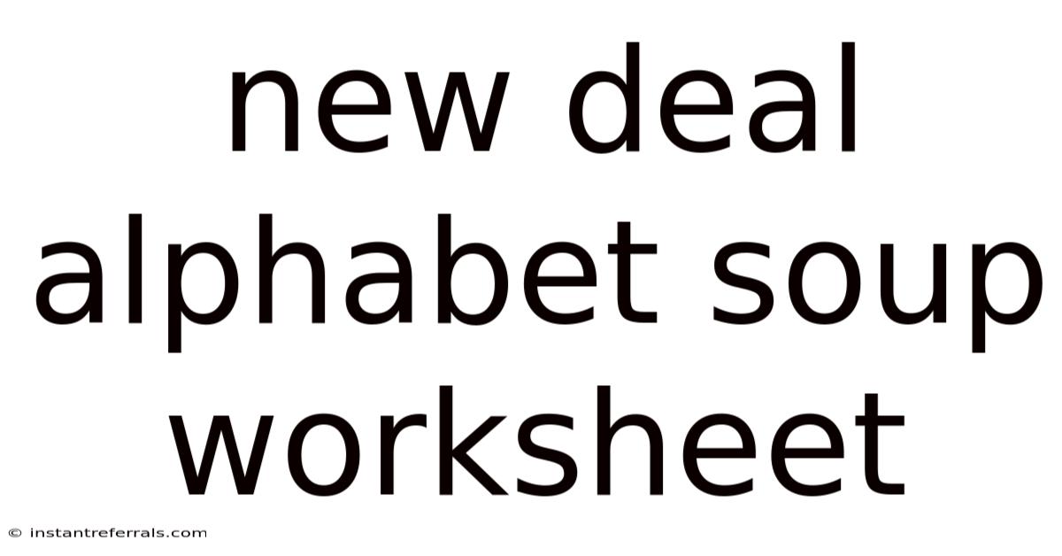 New Deal Alphabet Soup Worksheet