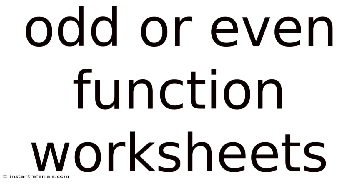 Odd Or Even Function Worksheets