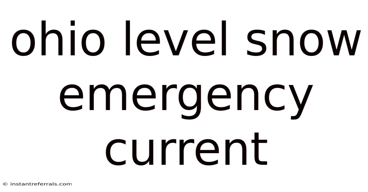 Ohio Level Snow Emergency Current