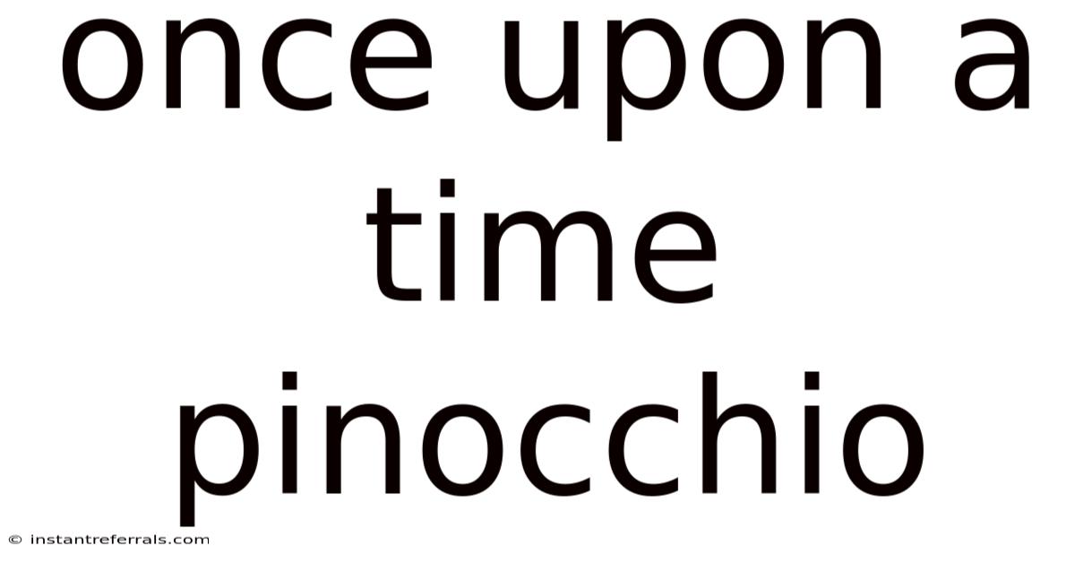 Once Upon A Time Pinocchio