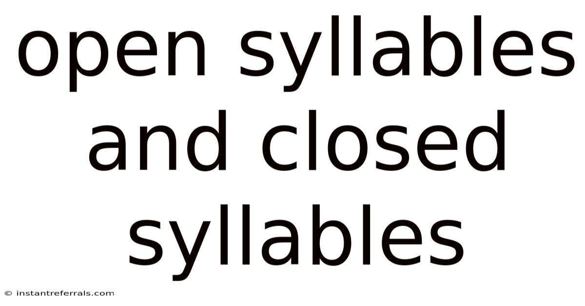 Open Syllables And Closed Syllables