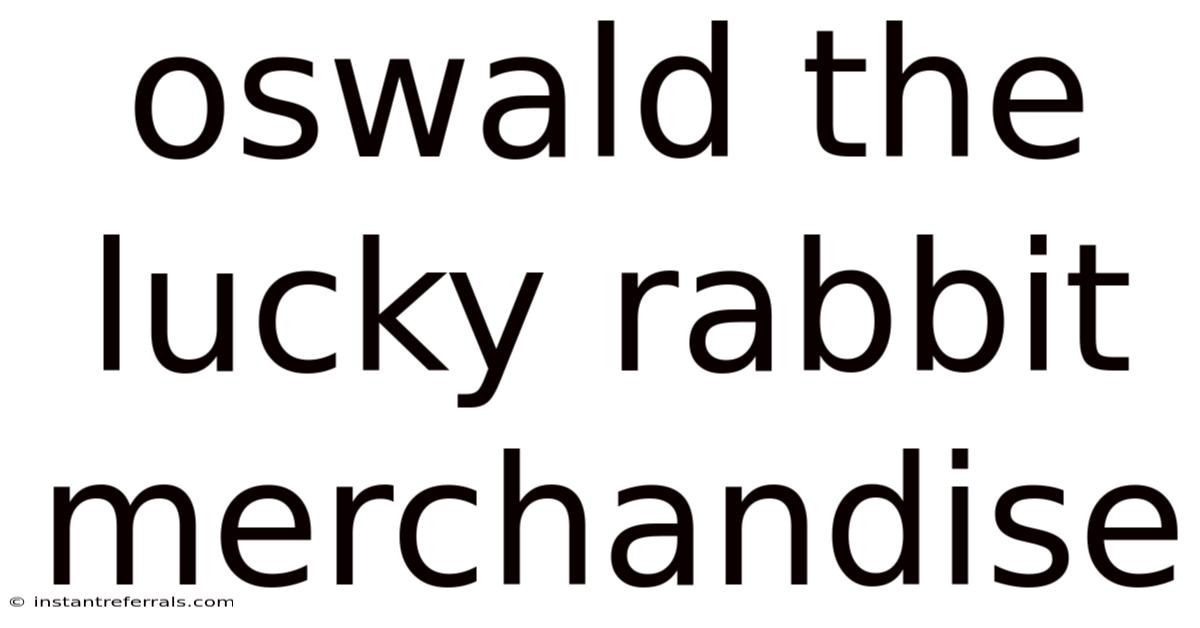 Oswald The Lucky Rabbit Merchandise