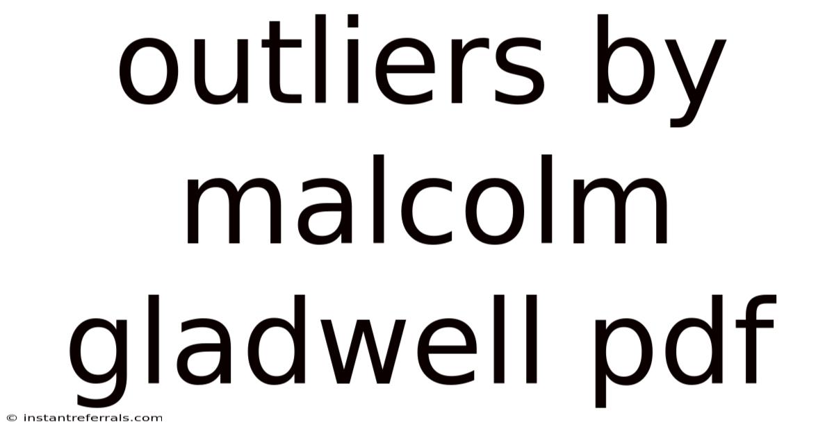 Outliers By Malcolm Gladwell Pdf