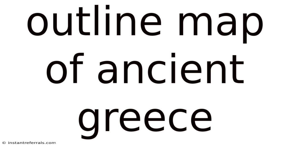 Outline Map Of Ancient Greece