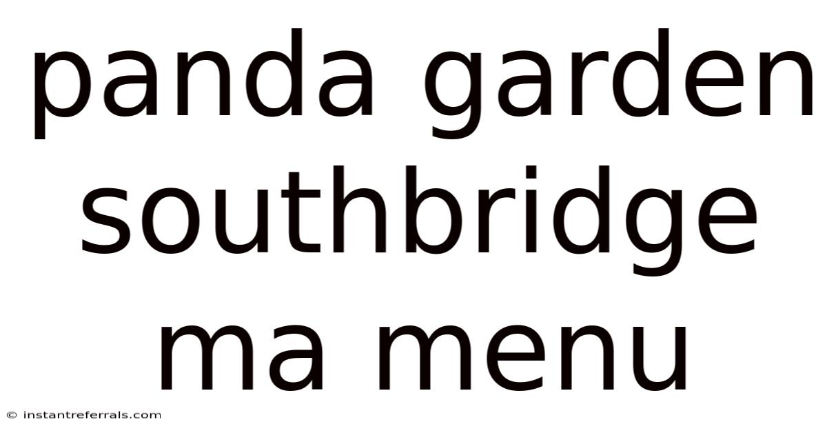 Panda Garden Southbridge Ma Menu