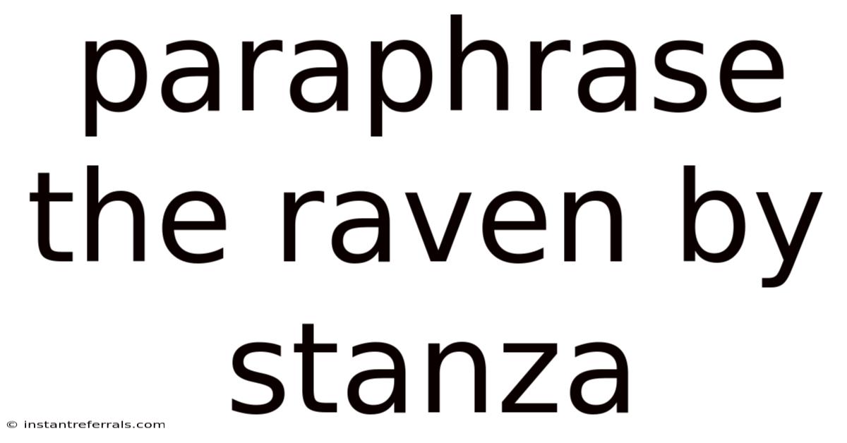 Paraphrase The Raven By Stanza