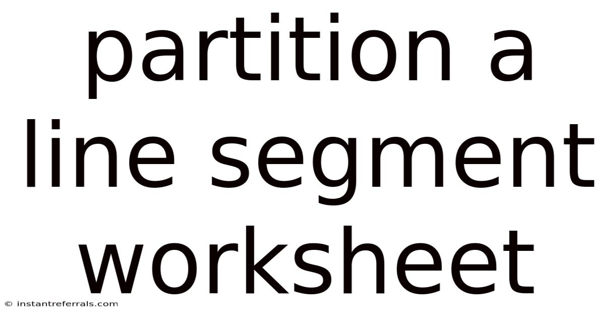 Partition A Line Segment Worksheet