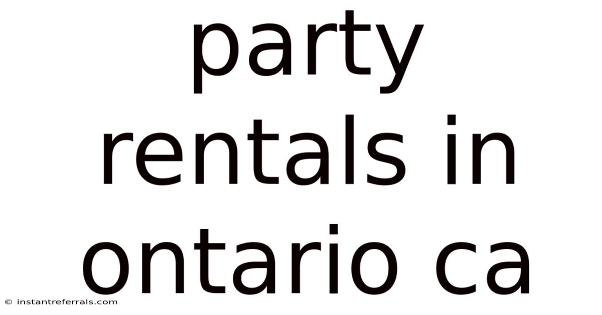 Party Rentals In Ontario Ca