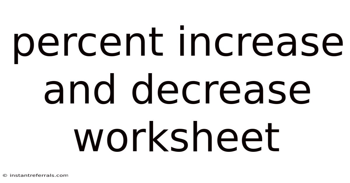 Percent Increase And Decrease Worksheet