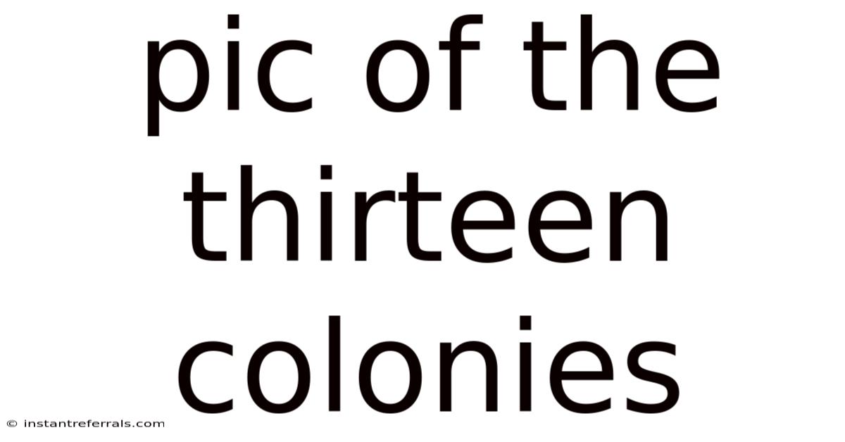 Pic Of The Thirteen Colonies
