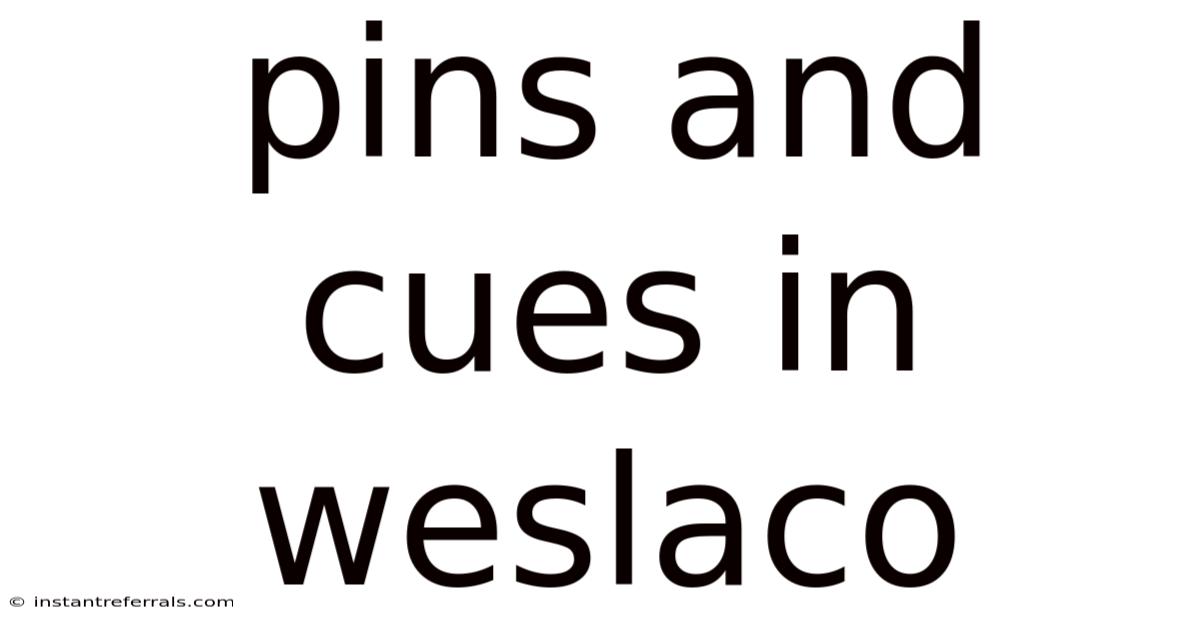 Pins And Cues In Weslaco